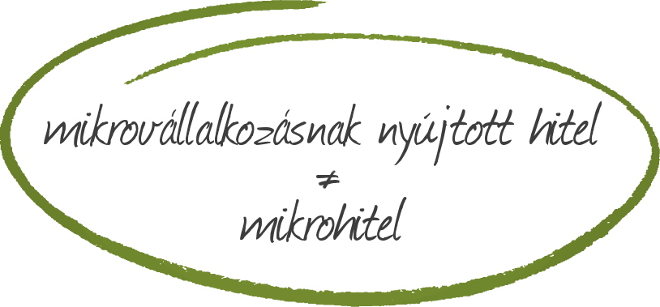 Mikrohitel nem egyenlő a mikrovállalkozásoknak nyújtott hitellel