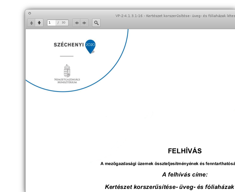 Széchenyi 2020 Kertészet korszerűsítése- üveg- és fóliaházak létesítése, energiahatékonyságának növelése geotermikus energia felhasználásának lehetőségével